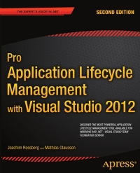 Cover image: Pro Application Lifecycle Management with Visual Studio 2012 2nd edition 9781430243441