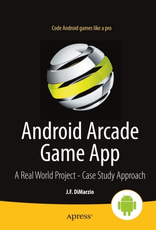 Cover image: Android Arcade Game App 9781430245452