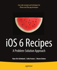 Cover image: iOS 6 Recipes 9781430245995