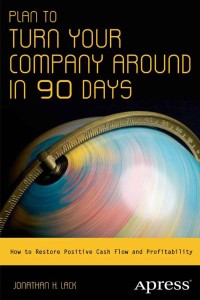 Cover image: Plan to Turn Your Company Around in 90 Days 9781430246688