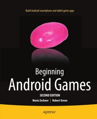 Cover image: Beginning Android Games 2nd edition 9781430246770