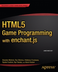 Cover image: HTML5 Game Programming with enchant.js 9781430247432