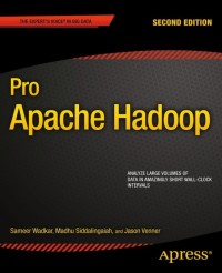 Cover image: Pro Apache Hadoop 2nd edition 9781430248637