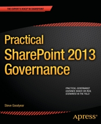 صورة الغلاف: Practical SharePoint 2013 Governance 9781430248873