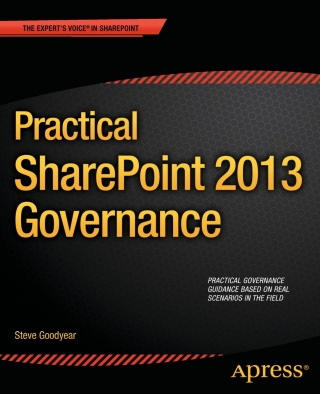 Omslagafbeelding: Practical SharePoint 2013 Governance 9781430248873