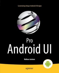 Cover image: Pro Android UI 9781430249863