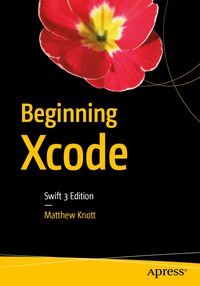 Cover image: Beginning Xcode 9781430250043