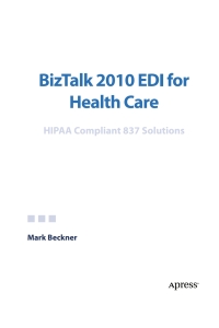 Omslagafbeelding: BizTalk 2010 EDI for Health Care 9781430250197