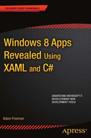 Imagen de portada: Windows 8 Apps Revealed Using XAML and C# 9781430250340