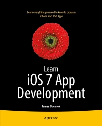 表紙画像: Learn iOS 7 App Development 9781430250623