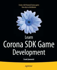 صورة الغلاف: Learn Corona SDK Game Development 9781430250685
