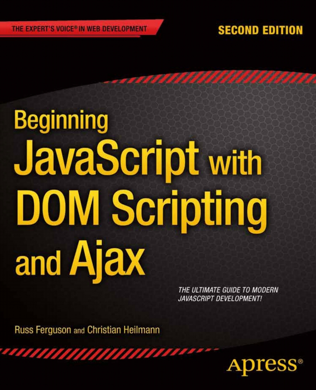 Beginning JavaScript with DOM Scripting and Ajax Second Editon 2nd Edition