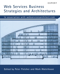 Imagen de portada: Web Services Business Strategies and Architectures 9781590591796