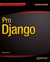 Cover image: Pro Django 2nd edition 9781430258094
