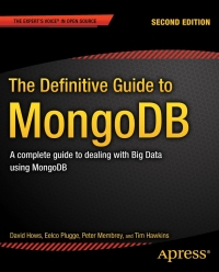 Cover image: The Definitive Guide to MongoDB 2nd edition 9781430258216