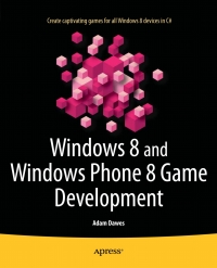 Imagen de portada: Windows 8 and Windows Phone 8 Game Development 9781430258360