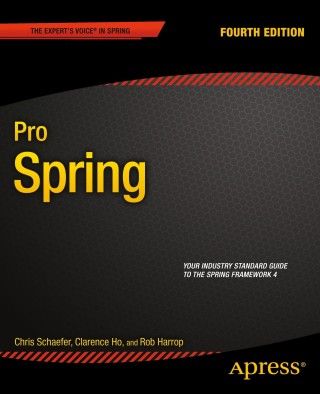 Cover image: Pro Spring 4th edition 9781430261513