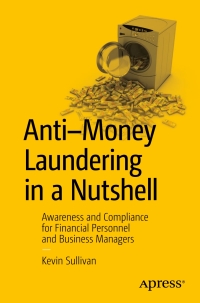 Imagen de portada: Anti-Money Laundering in a Nutshell 9781430261605