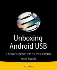 Immagine di copertina: Unboxing Android USB 9781430262084