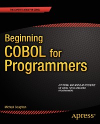 Imagen de portada: Beginning COBOL for Programmers 9781430262534