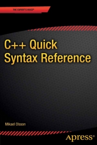 Cover image: C++ Quick Syntax Reference 9781430262770