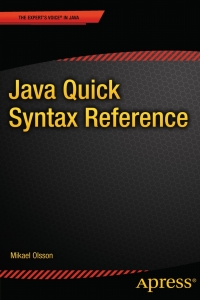 Cover image: Java Quick Syntax Reference 9781430262862