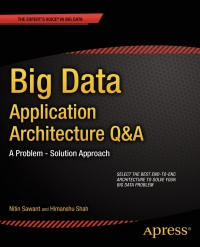 Cover image: Big Data Application Architecture Q&A 9781430262923