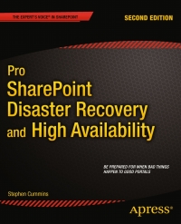 Cover image: Pro SharePoint Disaster Recovery and High Availability 2nd edition 9781430263289