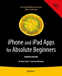 Cover image: iPhone and iPad Apps for Absolute Beginners 4th edition 9781430263616