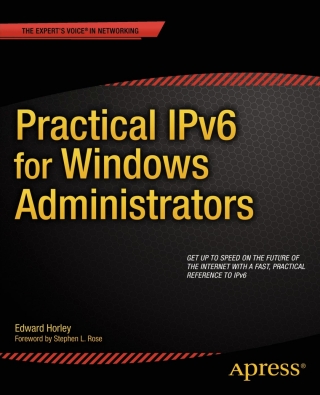 Cover image: Practical IPv6 for Windows Administrators 9781430263708
