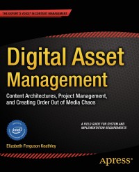 Cover image: Digital Asset Management 9781430263760