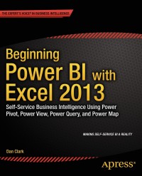 Cover image: Beginning Power BI with Excel 2013 9781430264453