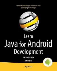 Cover image: Learn Java for Android Development 3rd edition 9781430264545