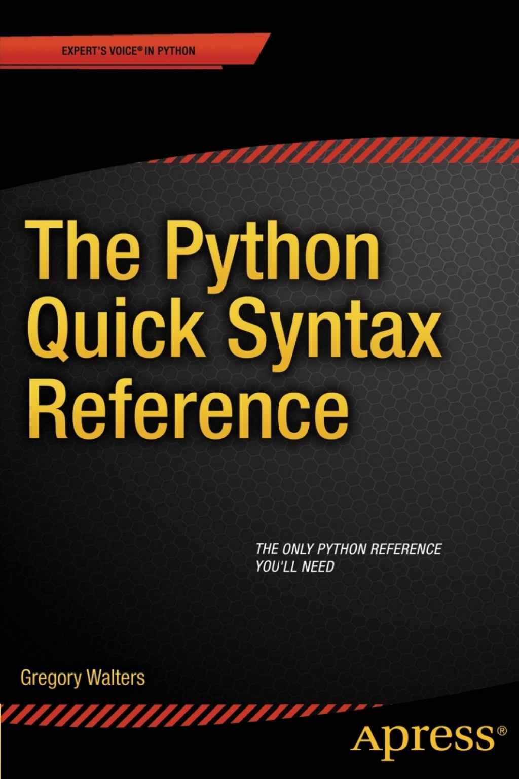 The Python Quick Syntax Reference (eBook Rental)