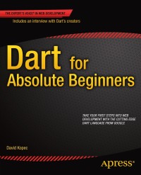 Titelbild: Dart for Absolute Beginners 9781430264811