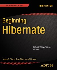 表紙画像: Beginning Hibernate 3rd edition 9781430265177