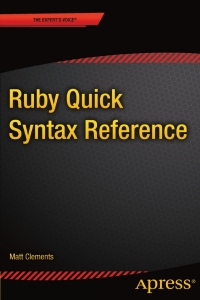 Immagine di copertina: Ruby Quick Syntax Reference 9781430265689