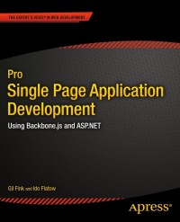 صورة الغلاف: Pro Single Page Application Development 9781430266730