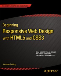 Cover image: Beginning Responsive Web Design with HTML5 and CSS3 9781430266945