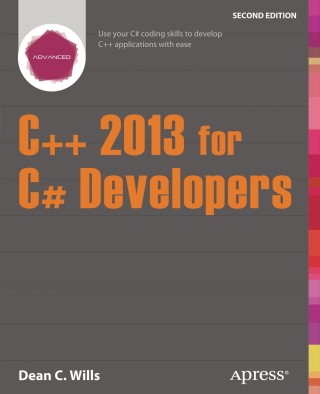 Cover image: C++ 2013 for C# Developers 2nd edition 9781430267065