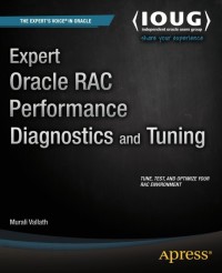 Cover image: Expert Oracle RAC Performance Diagnostics and Tuning 9781430267096