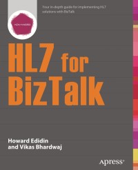 Cover image: HL7 for BizTalk 9781430267645