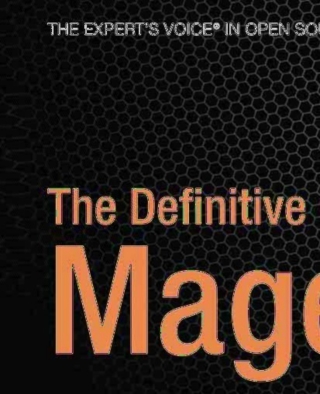 表紙画像: The Definitive Guide to Magento 9781430272298