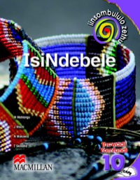 Cover image: Iinsombululo Zethu IsiNdebele iGreyidi 10 Incwadi Yomfundi 9781431006755