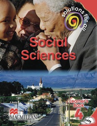 Cover image: SOLUTIONS FOR ALL SOCIAL SCIENCES GRADE 4 LEARNER'S BOOK 1st edition 9781431010080