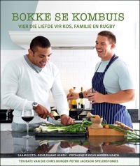 表紙画像: Bokke se Kombuis 1st edition 9781770078970