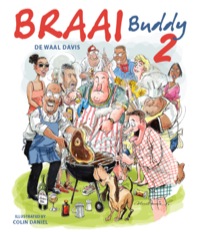 Titelbild: Braai Buddy 2 1st edition 9781770079335
