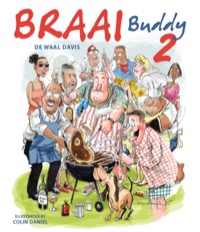Omslagafbeelding: Braai Buddy 2 1st edition 9781770079335