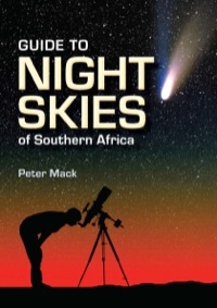 Omslagafbeelding: Night Skies of Southern Africa 5th edition 9781770078598