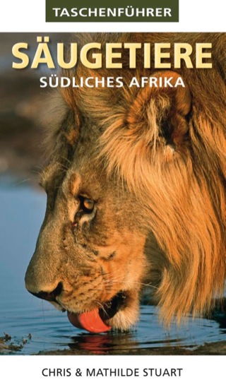 Cover image: Taschenführer: Säugetiere Südliches Afrika 1st edition 9781770078871